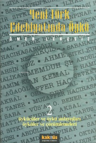 Yeni Türk Edebiyatında Öykü 2 | benlikitap.com