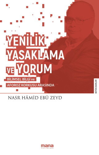 Yenilik Yasaklama ve Yorum | benlikitap.com