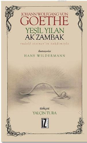 Yeşil Yılan Ak Zambak | benlikitap.com