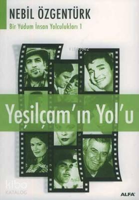 Yeşilçam'ın Yol'u | benlikitap.com