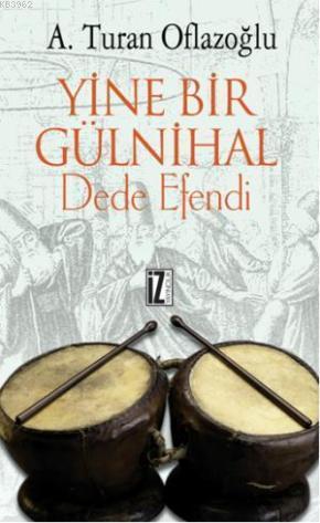 Yine Bir Gülnihal; Dede Efendi | benlikitap.com