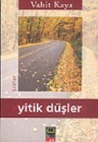 Yitik Düşler | benlikitap.com