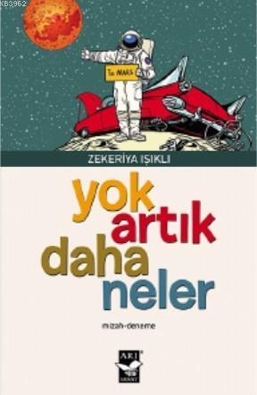 Yok Artık Daha Neler | benlikitap.com