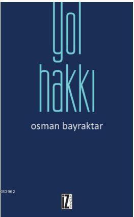 Yol Hakkı | benlikitap.com