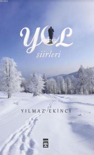 Yol Şiirleri | benlikitap.com