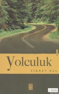 Yolculuk | benlikitap.com