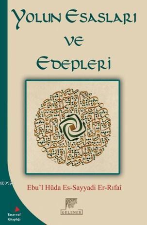 Yolun Esasları ve Edepleri | benlikitap.com