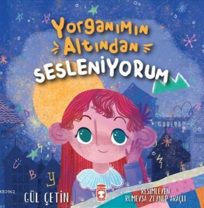 Yorganımın Altından Sesleniyorum | benlikitap.com