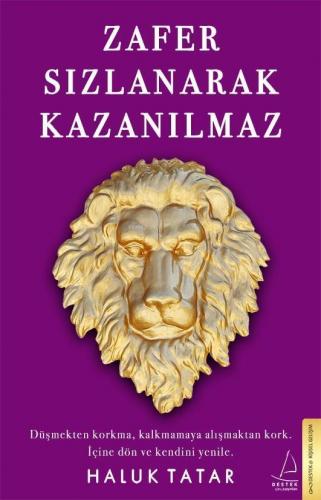 Zafer Sızlanarak Kazanılmaz | benlikitap.com