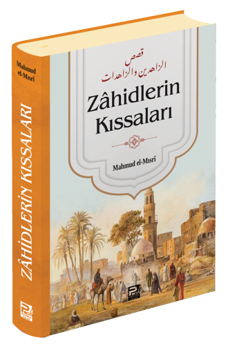 Zâhidlerin Kıssaları | benlikitap.com