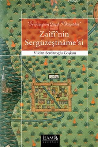 Zaifi'nin Sergüzeştname'si | benlikitap.com