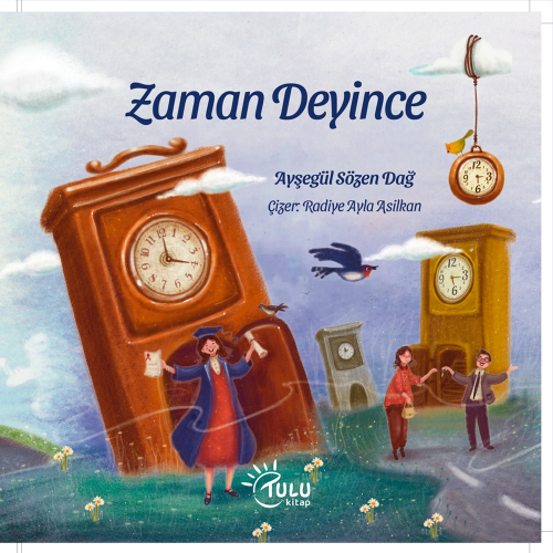 Zaman Diyince | benlikitap.com