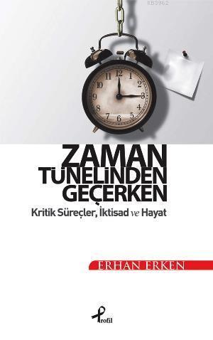 Zaman Tünelinden Geçerken | benlikitap.com