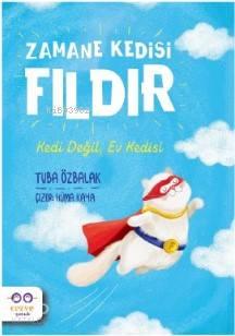 Zamane Kedisi Fıldır - Kedi Değil, Ev Kedisi | benlikitap.com