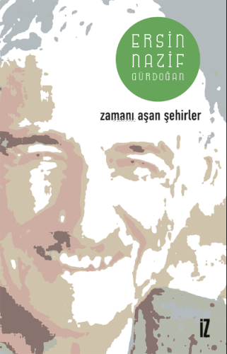 Zamanı Aşan Şehirler | benlikitap.com