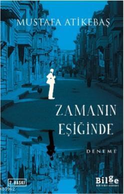 Zamanın Eşiğinde | benlikitap.com