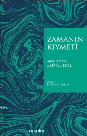 Zamanın Kıymeti (Pratik Baskı) | benlikitap.com