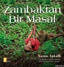 Zambaktan Bir Masal (Ciltli) | benlikitap.com