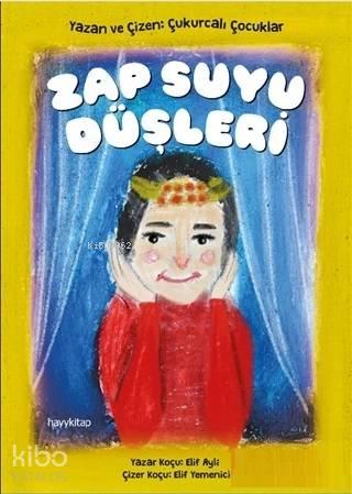 Zap Suyu Düşleri | benlikitap.com