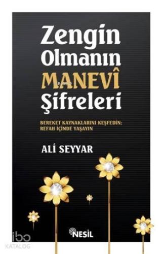 Zengin Olmanın Manevi Şifreleri | benlikitap.com