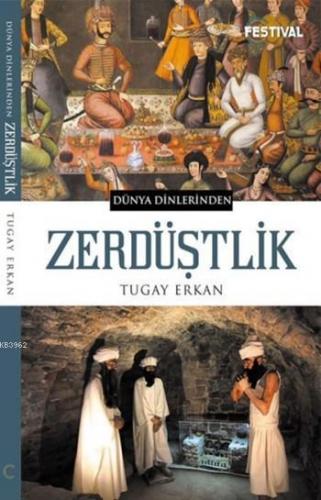 Zerdüştlik | benlikitap.com