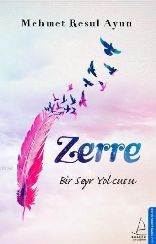 Zerre; Bir Seyr Yolcusu | benlikitap.com