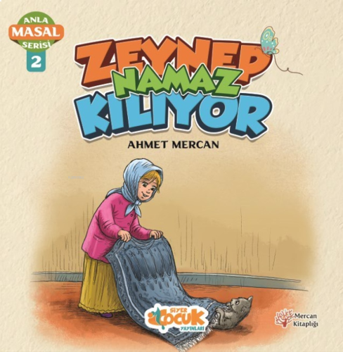 Zeynep Namaz Kılıyor - Anla Masal Serisi 2 | benlikitap.com