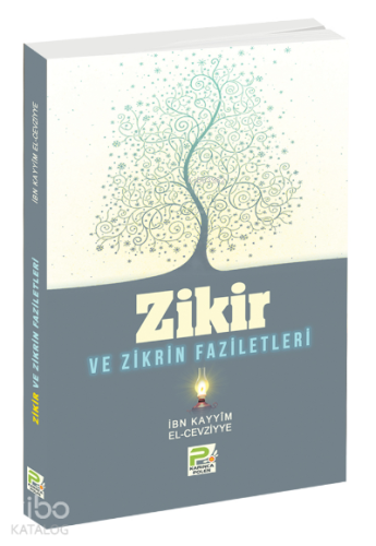 Zikir ve Zikrin Faziletleri | benlikitap.com