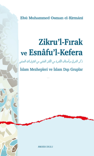 Zikru’l-Fırak ve Esnâfu’l-Kefera | benlikitap.com