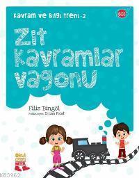 Zıt Kavramlar Vagonu | benlikitap.com