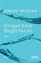 Zongo'nun Değirmeni | benlikitap.com